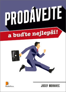 Nová kniha pro obchodníky: Prodávejte a buďte nejlepší!